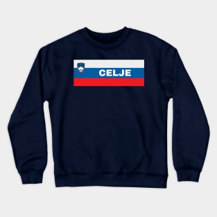 Celje City in Slovenian Flag Crewneck Sweatshirt